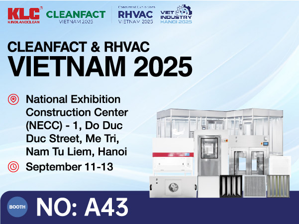 KLC invites you to CLEANFACT & RHVAC VIETNAM 2025