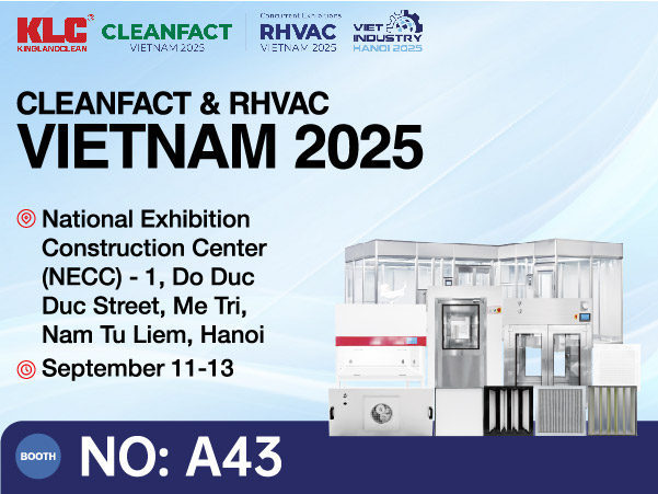 Mark Your Calendars! KLC is Exhibiting at CLEANFACT & RHVAC VIETNAM 2025!